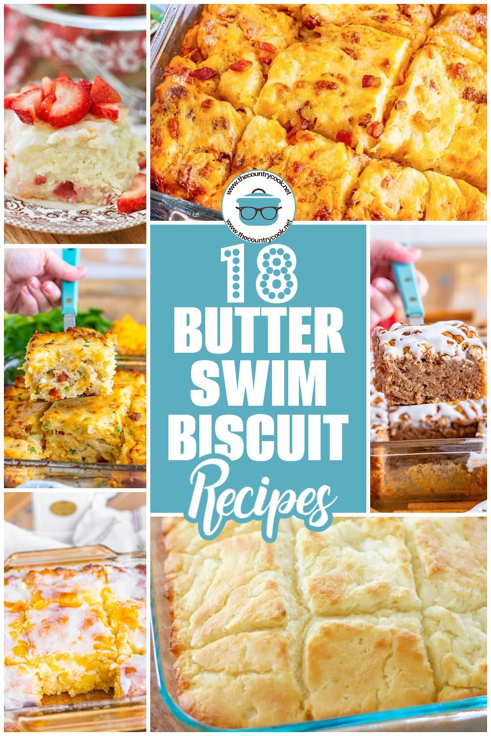 a collage of 6 Butter Swim Biscuit recipe photos with text on the collage that reads "17 Butter Swim Biscuit Recipes".